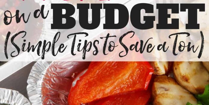 Budget Friendly Foods, Meals, and Meal Planning